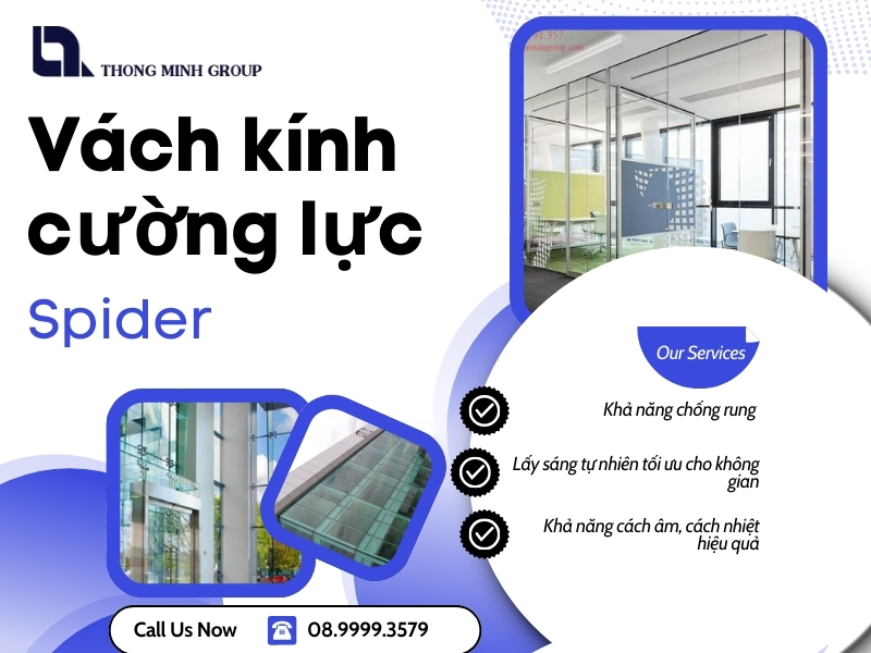 Vách kính cường lực Spider